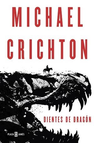 DIENTES DE DRAGÓN | 9788401021008 | CRICHTON, MICHAEL | Llibreria Huch - Llibreria online de Berga 