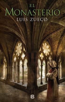MONASTERIO, EL (TRILOGÍA MEDIEVAL 3) | 9788466663120 | ZUECO, LUIS | Llibreria Huch - Llibreria online de Berga 