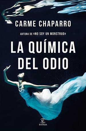 LA QUÍMICA DEL ODIO | 9788467052633 | CHAPARRO, CARME | Llibreria Huch - Llibreria online de Berga 