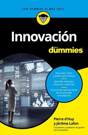 INNOVACIÓN PARA DUMMIES | 9788432904523 | D'HUY, PIERRE/LAFONT, JÉRÔME | Llibreria Huch - Llibreria online de Berga 
