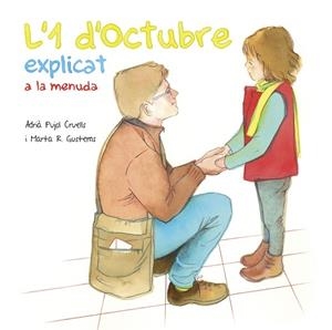 1 D'OCTUBRE EXPLICAT A LA MENUDA, L' | 9788494748448 | PUJOL CRUELLS, ADRIÀ | Llibreria Huch - Llibreria online de Berga 