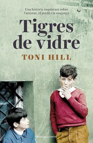 TIGRES DE VIDRE | 9788416930692 | HILL, TONI | Llibreria Huch - Llibreria online de Berga 