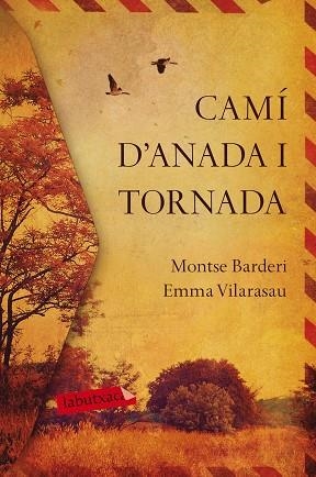 CAMÍ D'ANADA I TORNADA | 9788417420031 | VILARASAU TOMÀS, EMMA/BARDERI PALAU, MONTSE | Llibreria Huch - Llibreria online de Berga 