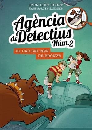 AGÈNCIA DE DETECTIUS NÚM. 2 - 7. EL CAS DEL NEN DE BRONZE | 9788424663117 | HORST, JORN LIER | Llibreria Huch - Llibreria online de Berga 