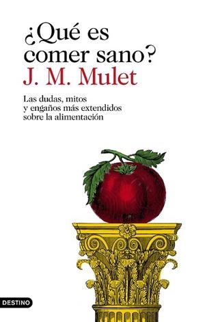 ¿QUÉ ES COMER SANO? | 9788423354030 | MULET, J.M. | Llibreria Huch - Llibreria online de Berga 