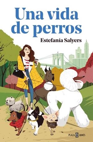 VIDA DE PERROS, UNA | 9788401021589 | SALYERS, ESTEFANÍA | Llibreria Huch - Llibreria online de Berga 