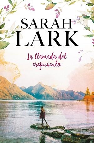 LLAMADA DEL CREPÚSCULO, LA | 9788416712939 | LARK, SARAH | Llibreria Huch - Llibreria online de Berga 