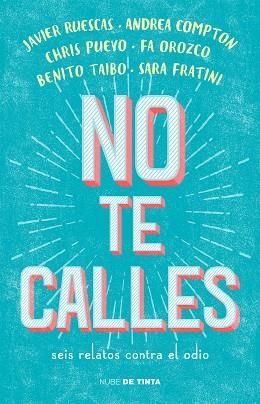 NO TE CALLES | 9788416588718 | , VARIOS AUTORES | Llibreria Huch - Llibreria online de Berga 