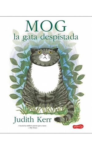 MOG LA GATA DESPISTADA | 9788417222192 | KERR, JUDITH | Llibreria Huch - Llibreria online de Berga 