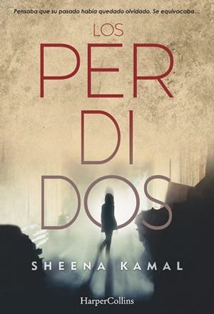PERDIDOS, LOS | 9788491392101 | KAMAL, SHEENA | Llibreria Huch - Llibreria online de Berga 
