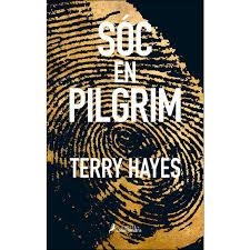SÓC EN PILGRIM | 9788416310289 | HAYES, TERRY | Llibreria Huch - Llibreria online de Berga 