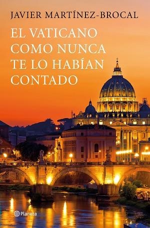 VATICANO COMO NUNCA TE LO HABÍAN CONTADO, EL | 9788408190783 | MARTÍNEZ-BROCAL, JAVIER | Llibreria Huch - Llibreria online de Berga 