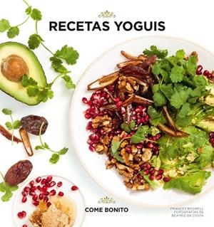 RECETAS YOGUIS | 9788416890491 | BOSWELL, FRANCES/COSTA, BEATRIZ DA | Llibreria Huch - Llibreria online de Berga 