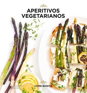 APERITIVOS VEGETARIANOS | 9788416890507 | OLDFIELD, JESSICA/COSTA, BEATRIZ DA | Llibreria Huch - Llibreria online de Berga 