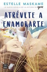 ATREVETE A ENAMORATE PACK | 9788408192664 | MASKAME, ESTELLE | Llibreria Huch - Llibreria online de Berga 