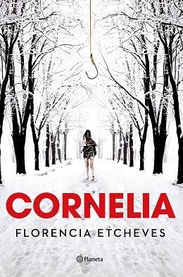 CORNELIA | 9788408190790 | ETCHEVES, FLORENCIA | Llibreria Huch - Llibreria online de Berga 