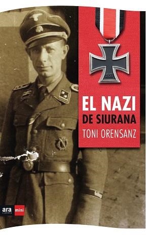 NAZI DE SIURANA, EL | 9788494652387 | ORENSANZ PI, TONI | Llibreria Huch - Llibreria online de Berga 