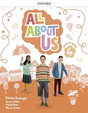 ALL ABOUT US 4. ACTIVITY BOOK | 9780194562256 | GRAINGER, KIRSTIE/REILLY, VANESSA/BAZO, PLÁCIDO/PEÑATE, MARCOS | Llibreria Huch - Llibreria online de Berga 