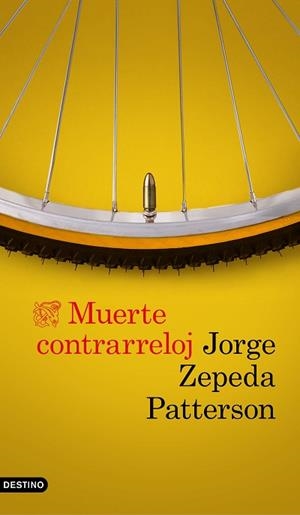 MUERTE CONTRARRELOJ | 9788423354061 | ZEPEDA PATTERSON, JORGE | Llibreria Huch - Llibreria online de Berga 