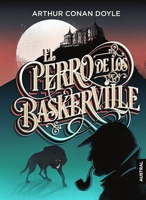 PERRO DE LOS BASKERVILLE, EL | 9788467052510 | DOYLE, ARTHUR CONAN | Llibreria Huch - Llibreria online de Berga 