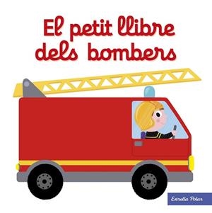 PETIT LLIBRE DELS BOMBERS, EL | 9788491374268 | CHOUX, NATHALIE | Llibreria Huch - Llibreria online de Berga 