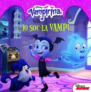 VAMPIRINA. JO SOC LA VAMPI | 9788491375647 | DISNEY | Llibreria Huch - Llibreria online de Berga 