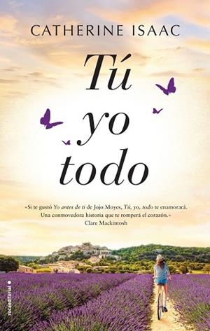 TÚ, YO, TODO | 9788416867974 | ISAAC, CATHERINE | Llibreria Huch - Llibreria online de Berga 
