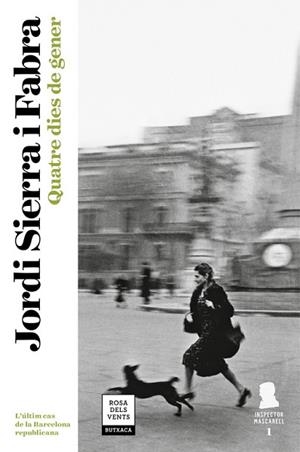 QUATRE DIES DE GENER (INSPECTOR MASCARELL 1) | 9788417444204 | SIERRA I FABRA, JORDI | Llibreria Huch - Llibreria online de Berga 