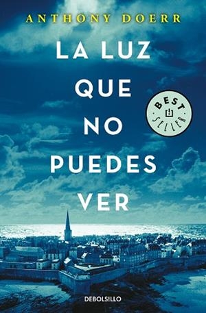 LUZ QUE NO PUEDES VER, LA | 9788466343145 | DOERR, ANTHONY | Llibreria Huch - Llibreria online de Berga 