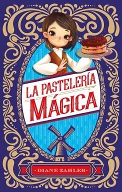 PASTELERÍA MÁGICA, LA | 9788496886759 | ZAHLER, DIANE | Llibreria Huch - Llibreria online de Berga 