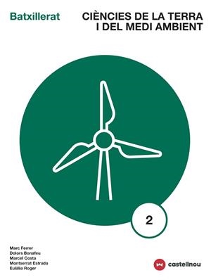 CIÈNCIES DE LA TERRA I DEL MEDI AMBIENT 2 | 9788417406196 | FERRER, MARC/BONAFEU, DOLORS/COSTA, MARCEL/ESTRADA, MONTSERRAT/ROGER, EULÀLIA | Llibreria Huch - Llibreria online de Berga 