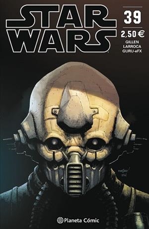 STAR WARS Nº 39 | 9788491469094 | GILLEN, KIERON/LARROCA, SALVADOR | Llibreria Huch - Llibreria online de Berga 