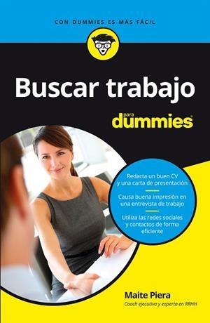 BUSCAR TRABAJO PARA DUMMIES | 9788432904646 | PIERA, MAITE | Llibreria Huch - Llibreria online de Berga 