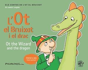 OT EL BRUIXOT I EL DRAC, L' - OT THE WIZARD AND THE DRAGON | 9788417207052 | MARTÍNEZ PICANYOL, JOSEP LLUÍS | Llibreria Huch - Llibreria online de Berga 
