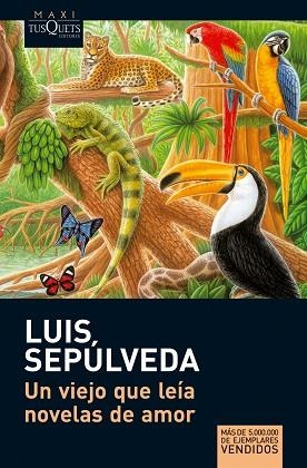 UN VIEJO QUE LEÍA NOVELAS DE AMOR | 9788483835302 | SEPÚLVEDA, LUIS | Llibreria Huch - Llibreria online de Berga 