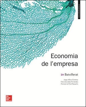 ECONOMIA DE L'EMPRESA 2 BATXILLERAT. LLIBRE ALUMNE. | 9788448614508 | ALFARO GIMÉNEZ,JOSEP/GONZÁLEZ FERNÁNDEZ,CLARA/PINA MASSACHS,MONTSERRAT | Llibreria Huch - Llibreria online de Berga 