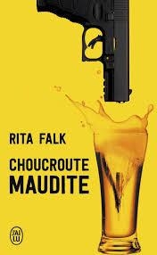 CHOUCROUTE MAUDITE | 9782290154557 | FALK, RITA | Llibreria Huch - Llibreria online de Berga 