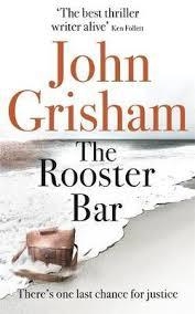 THE ROOSTER BAR | 9781473616981 | GRISHAM, JOHN | Llibreria Huch - Llibreria online de Berga 
