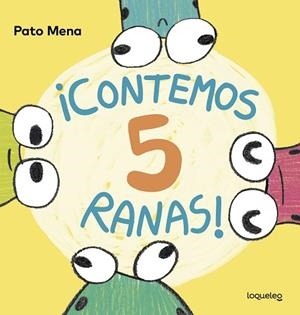 CONTEMOS 5 RANAS! | 9788491227953 | MENA ROZAS, CARLOS | Llibreria Huch - Llibreria online de Berga 