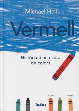VERMELL | 9788416003785 | HALL, MICHAEL | Llibreria Huch - Llibreria online de Berga 