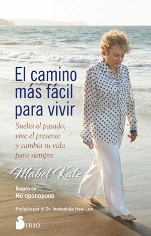 CAMINO MÁS FÁCIL PARA VIVIR, EL | 9788417030742 | KATZ, MABEL | Llibreria Huch - Llibreria online de Berga 