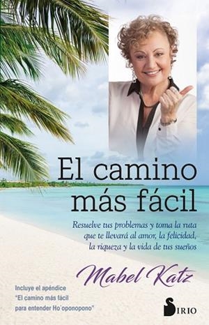 CAMINO MÁS FÁCIL, EL | 9788417030735 | KATZ, MABEL | Llibreria Huch - Llibreria online de Berga 