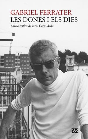 DONES I ELS DIES, LES | 9788429777192 | FERRATER, GABRIEL | Llibreria Huch - Llibreria online de Berga 