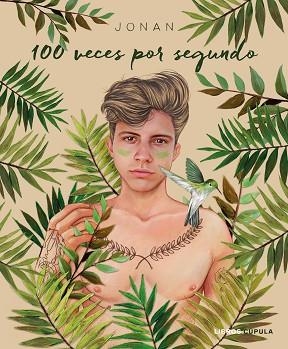 100 VECES POR SEGUNDO | 9788448024963 | JONAN | Llibreria Huch - Llibreria online de Berga 