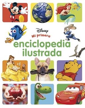 MI PRIMERA ENCICLOPEDIA ILUSTRADA | 9788416917884 | DISNEY | Llibreria Huch - Llibreria online de Berga 