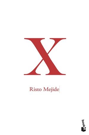 X | 9788467051476 | MEJIDE, RISTO | Llibreria Huch - Llibreria online de Berga 