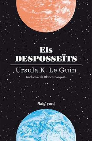 DESPOSSEÏTS, ELS | 9788416689804 | K. LE GUIN, URSULA | Llibreria Huch - Llibreria online de Berga 
