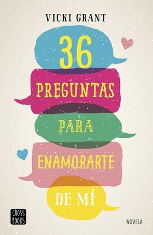 36 PREGUNTAS PARA ENAMORARTE DE MÍ | 9788408193524 | GRANT, VICKY | Llibreria Huch - Llibreria online de Berga 