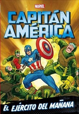 CAPITÁN AMÉRICA. EL EJÉRCITO DEL MAÑANA | 9788416914371 | MARVEL | Llibreria Huch - Llibreria online de Berga 