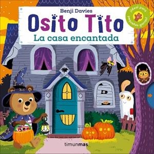 OSITO TITO. LA CASA ENCANTADA | 9788408186915 | DAVIES, BENJI | Llibreria Huch - Llibreria online de Berga 